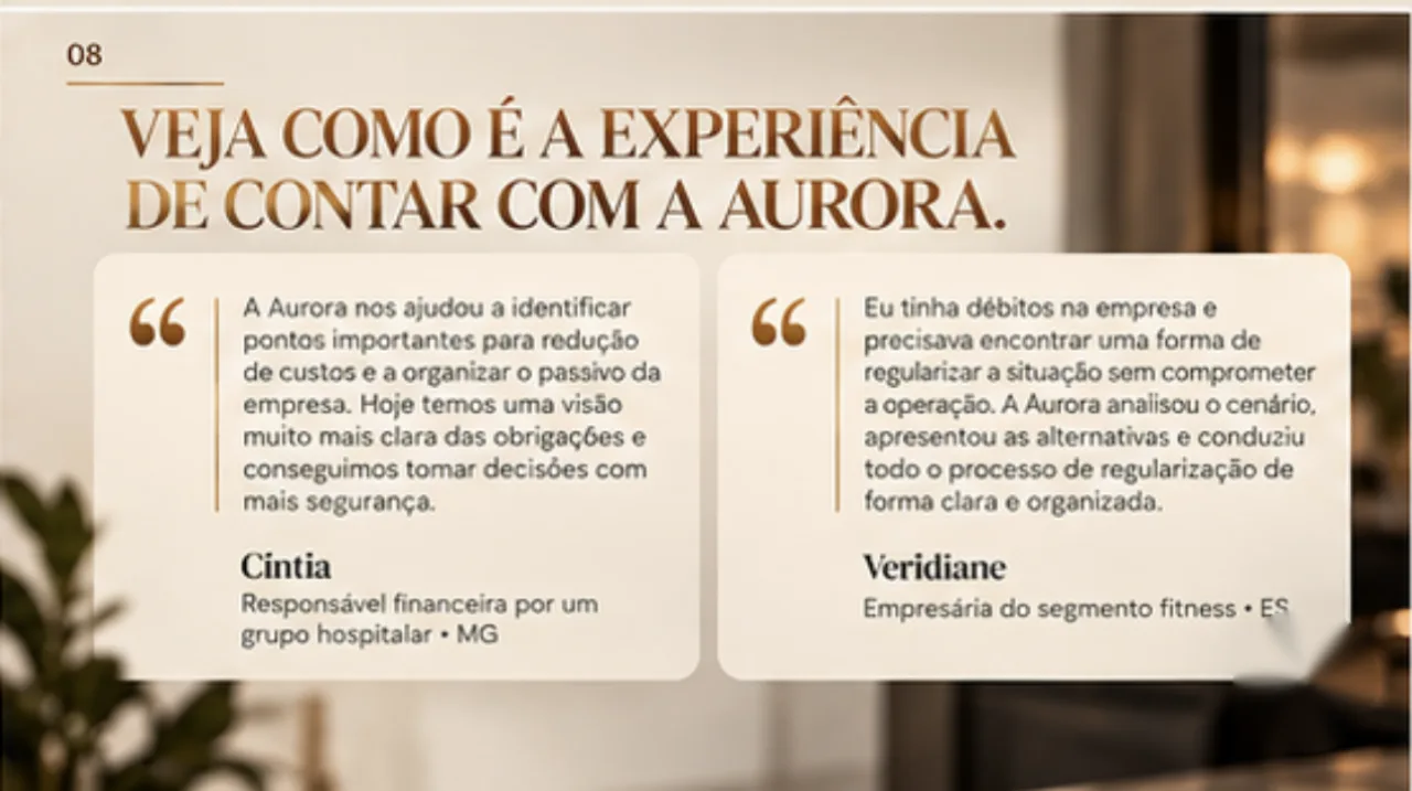 Depoimentos de clientes: Cíntia, responsável financeira por um grupo hospitalar (MG), e Veridiane, empresária do segmento fitness (ES).